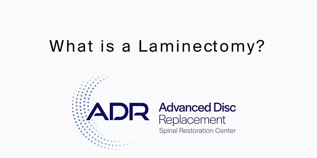 What is a Laminectomy?