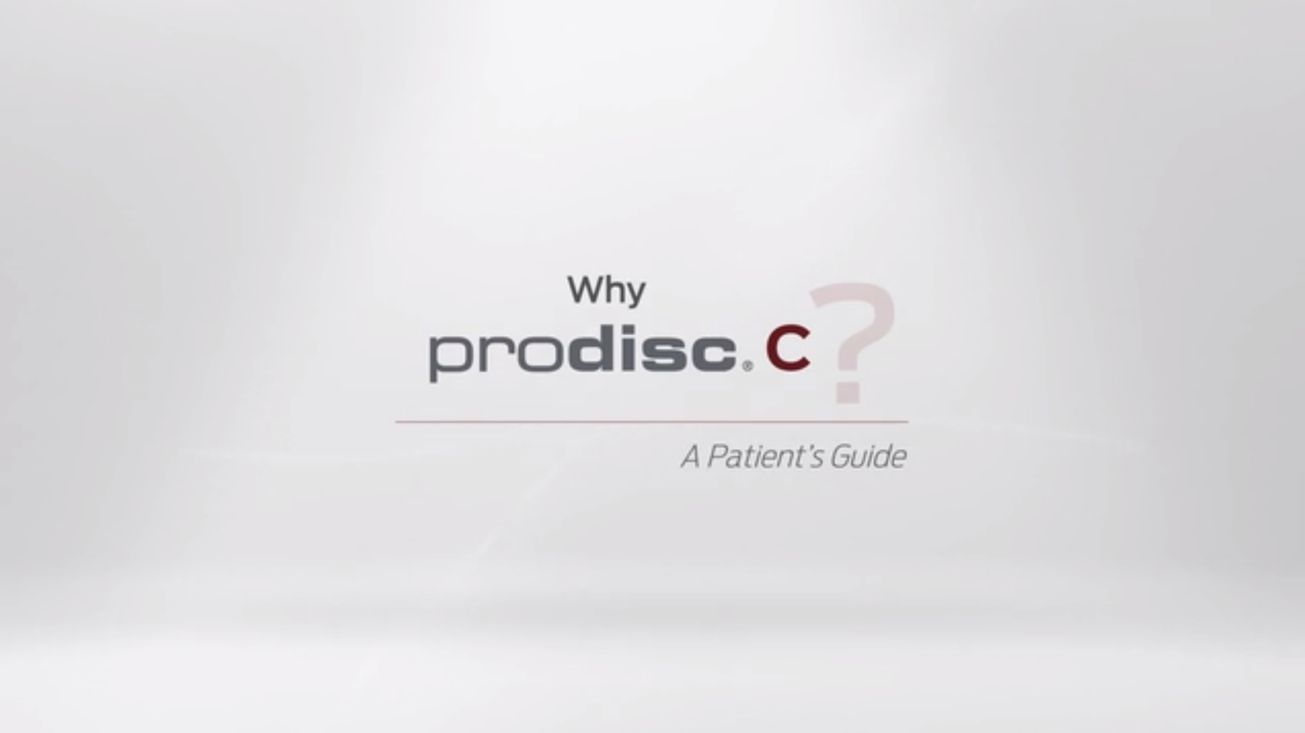 Why Prodisc C?