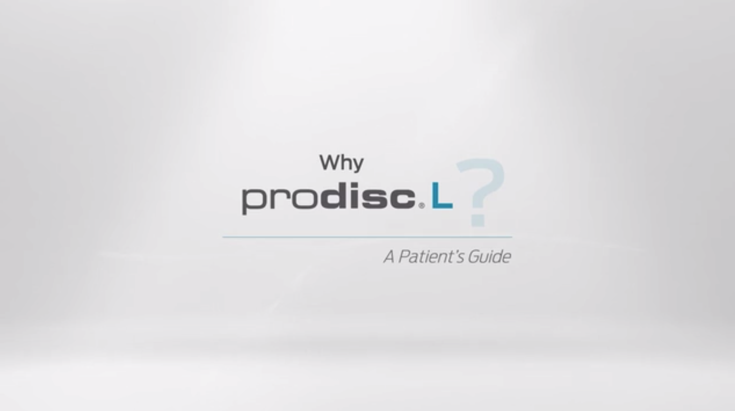 Why Prodisc L?